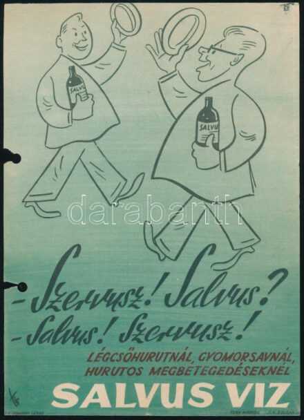 'Szervusz Salvus' salvusvíz kisplakát, lyukasztással, szakadással, 23,5×16,5 cm