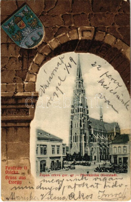 1901 Eszék, Osijek, Essegg; Zupna crkva gor. gr. Pfarrkirche Oberstadt. Victor Fritsche / Felsővárosi Plébániatemplom. Címeres szecessziós litho keret / church, market. Art Nouveau coat of arms litho (kis szakadás / small tear)