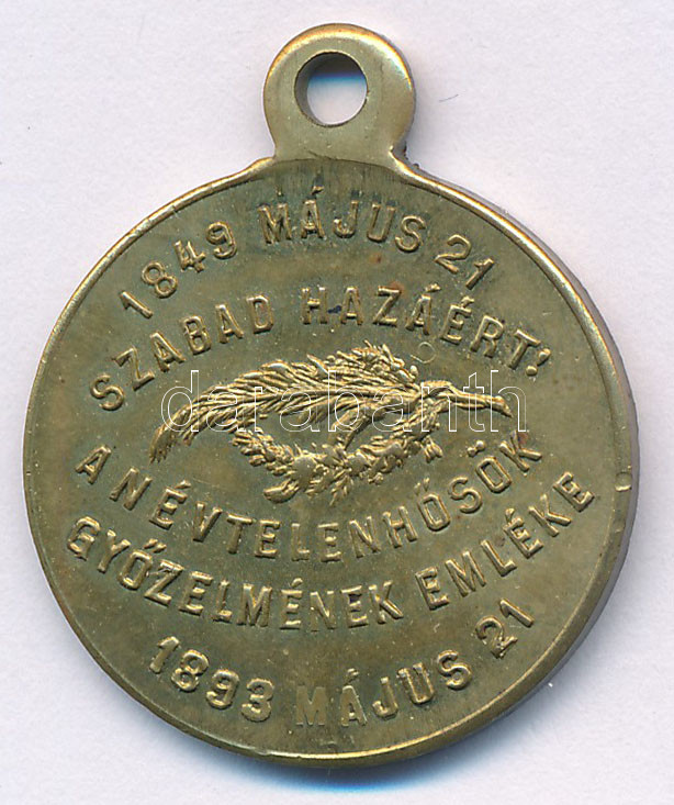 1893. '1848. május 21. Szabad hazáért! - A névtelen hősök győzelmének emléke / Szabadság vagy halál' Cu emlékmedál füllel (23mm) T:XF patina