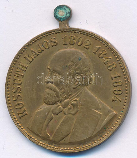 1894. 'Kossuth Lajos 1802-1848-1894 / Szabadság, Egyenlőség, Testvériség 1848' bronz emlékmedál füllel (28mm) T:AU patina, ph
