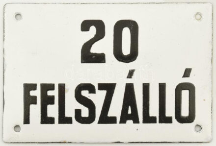 '20 FELSZÁLLÓ' zománcozott fém tábla, jelzés nélkül, szép állapotban, 8x12 cm