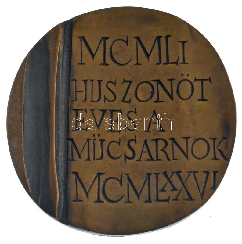 Kiss Nagy András (1930-1997) 1976. 'Huszonöt éves a Műcsarnok' bronz emlékérem (92mm) T:AU