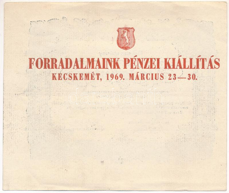 1849. 10Ft 'Kincstári utalvány' utánnyomat hátoldalán 'Forradalmaink Pénzei Kiállítás Kecskemét, 1969. március 23-30' bélyegzéssel T:XF,VF - Image 2