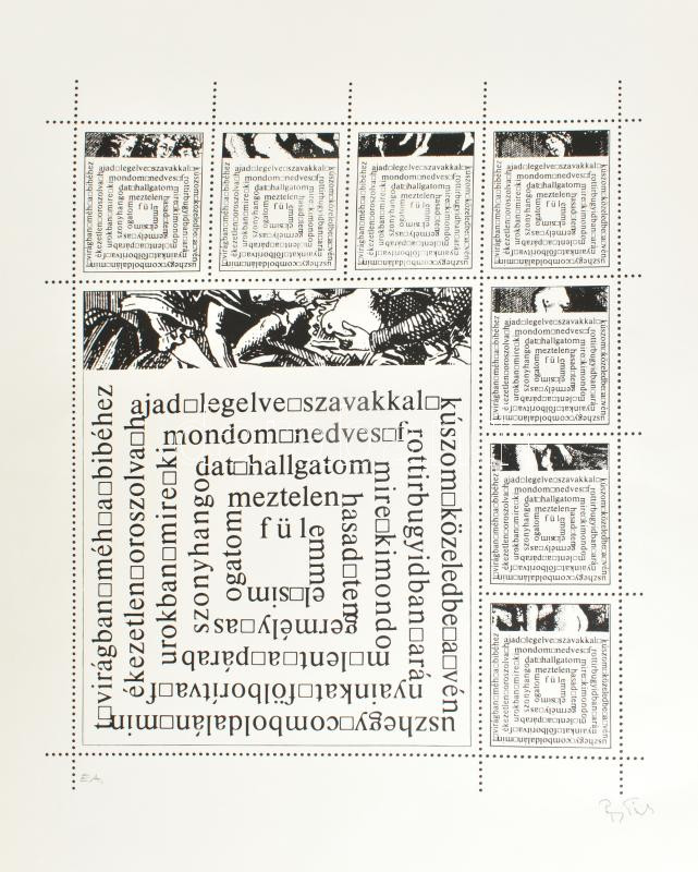 Papp Tibor (1936-2018): Szójáték. Szitanyomat, papír. Jelzett. Művészpéldány E.A. jelzéssel. 45,5x36 cm. Papp Tibor művészetéből az avantgárd sokszínűségét rekonstruálhatjuk: hagyományos értelemben vett szövegversek,