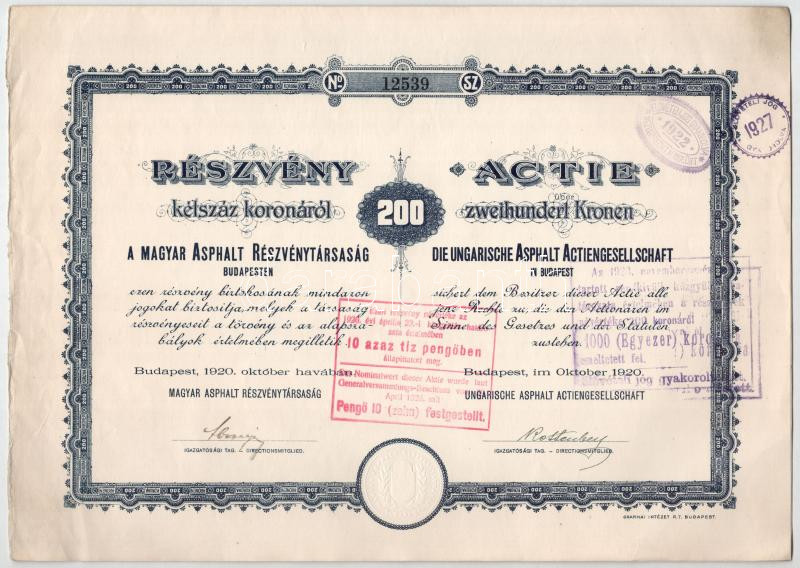 Budapest 1920. 'Magyar Asphalt Részvénytársaság' részvénye 200K-ról, magyar és német nyelven, szelvények nélkül, szárazpecséttel, felülbélyegzésekkel (3x) sorszámkövetők T:XF - Image 2