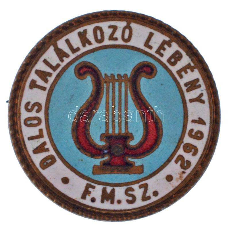 1962. 'Dalos Találkozó Lébény 1962 - F.M.SZ.' zománcozott bronz jelvény (20mm) T:AU