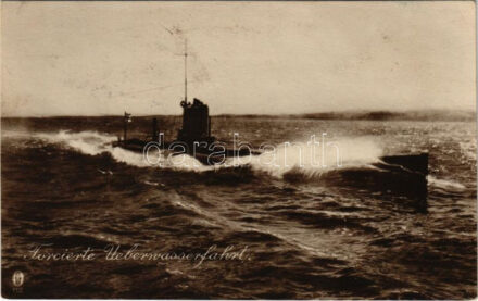 1916 Forcierte Überwasserfahrt / WWI German Navy submarine + 'K.U.K. KRIEGSMARINE SMS HABSBURG' (fl)