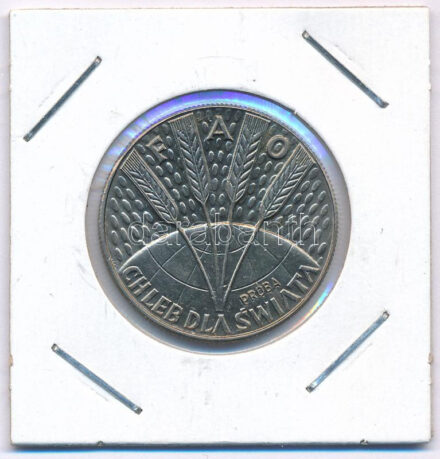 Lengyelország 1971. 10Zl Cu-Ni 'FAO - Búzakalász' próbaveret 'PRÓBA' jelzéssel T:AU Poland 1971. 10 Zlotych Cu-Ni 'FAO - Spears of grain' trial strike with 'PRÓBA' mark C:AU Krause Pr187