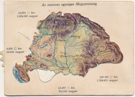 Az ezeréves egységes Magyarország - mechanikus térképes irredenta lap - hiányzó Burgenland. Magyar Asszonyok Nemzeti Szövetsége kiadása, Corvin Áruház Budapest ajándéka / Map of Hungary, Irredenta mechanical postcard. Published by the