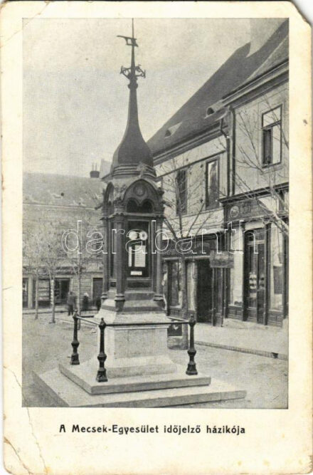 Pécs, Mecsek-Egyesület időjelző házikója, Fischer üzlete. Wessely és Horváth kiadása (EM)