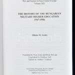 Szabó M. Miklós: The History of the Hungarian Military Higher Education 1947-1956. A szerző, Szabó M. Miklós (1942-2021) altábornagy, hadtörténész által Erdős Tibor (1928-2022) Széchenyi-díjas közgazdász részére DEDIKÁLT