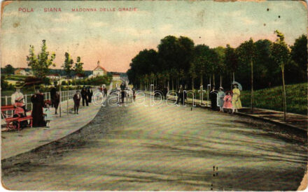 1910 Pola, Pula; Siana (Sijana), Madonna delle Grazie. G. Fano Pola 1908/9. No. 8. (EK)