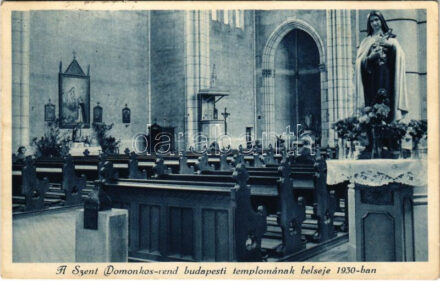 1931 Budapest XIV. A Szent Domonkos-rend (Rózsafüzér Királynéja) templomának belseje 1930-ban (EK)