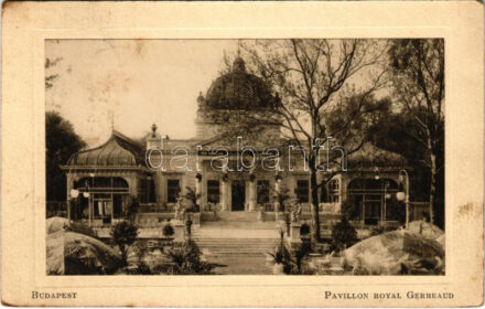 1913 Budapest XIV. Városliget, Pavilon Royal Gerbeaud. Edit. Art. G. Bertrand (fl)