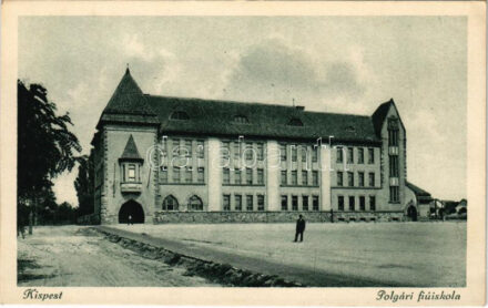 Budapest XIX. Kispest, Polgári fiú iskola. Prokker ádám kiadása Sárkány utca 49.