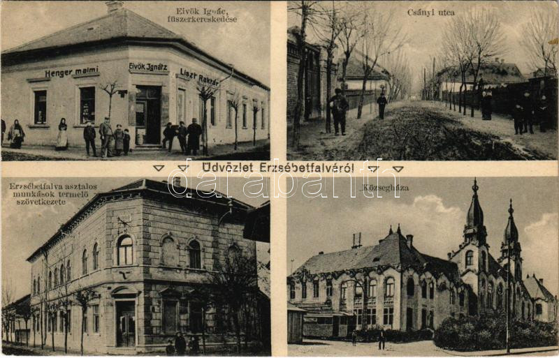 Budapest XX. Pestszenterzsébet, Pesterzsébet, Erzsébetfalva; Asztalos termelőszövetkezet, Csányi utca, községháza, Eivök Ignác fűszerkereskedése, hengermalmi liszt raktár üzlete és saját kiadása (EK)