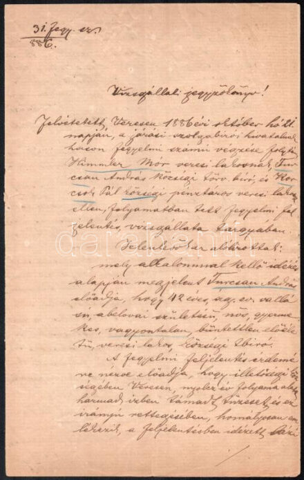 1886 Gács, Nógrád vármegye, jegyzőkönyv tűzesetről, amelyben egy zsidó kocsmáros a kárvallott, egy gyanúsított személyt 'basszom a zsidó istenét, vessétek a tűzbe' kijeletéssel idézik. Nyolc kézzel írt oldal szakadásokkal.