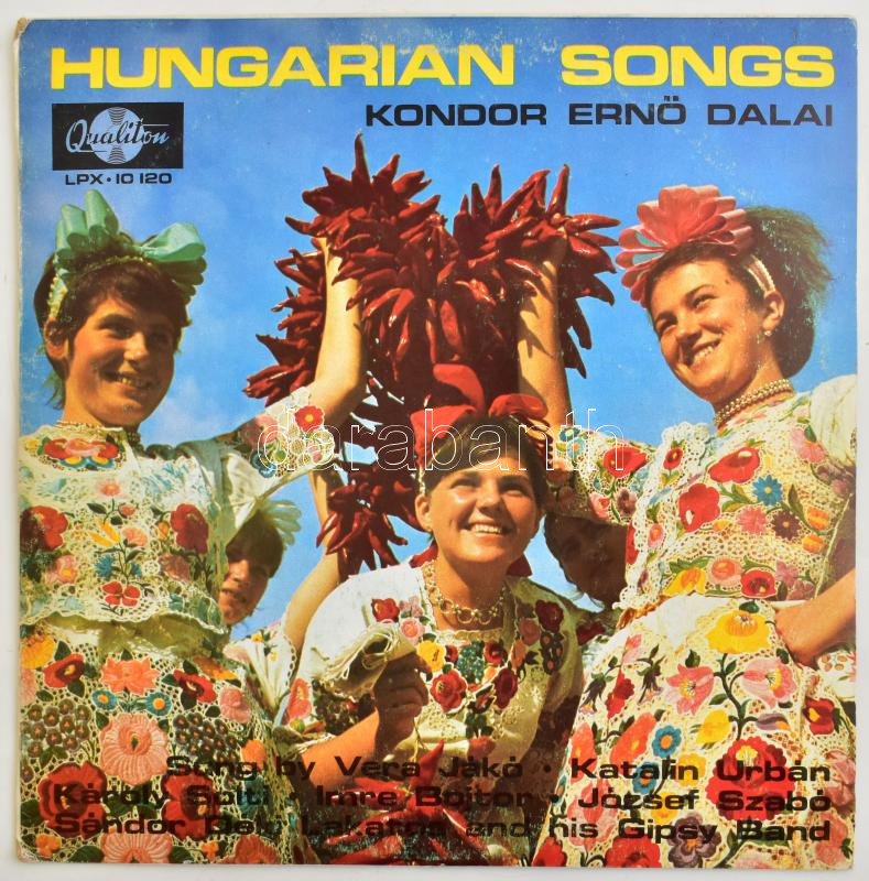 Kondor Ernő - Hungarian Songs (Kondor Ernő dalai). Vinyl, LP, Stereo. Qualiton, Magyarország, 1970. VG+