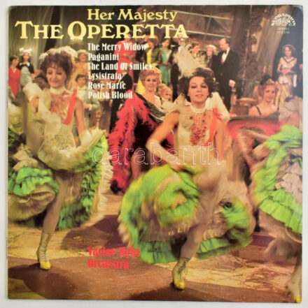 Václav Hybš Orchestra - Her Majesty The Operetta. Vinyl, LP. Supraphon, Csehszlovákia, 1983. VG+