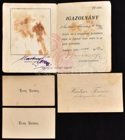 1919 Bp., Hartner Ferenc t. hdgy. , a műegyetemi karhatalom tagja részére szóló igazolvány (fénykép nélkül) + Hartner Ferenc 3 db névjegykártyája