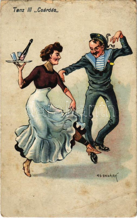 1916 Tanz III 'Csárdás'. K.u.K. Kriegsmarine Matrose / WWI Austro-Hungarian Navy humour, dancing mariner art postcard. C. Fano, Pola. 47. 1914/15. s: Ed Dworak (Rb)