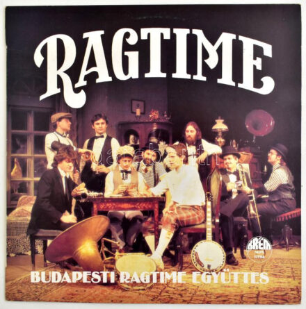 Budapesti Ragtime Együttes - Ragtime. Vinyl, LP, Album, Stereo. Magyarország, Krém, 1984 (VG+)