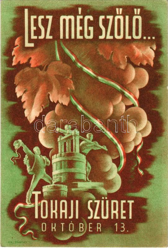 Tokaj, Lesz még szőlő... Tokaji szüret október 13. + 'Tokaji szüret 1946 október 13.' So. Stpl. (EK)