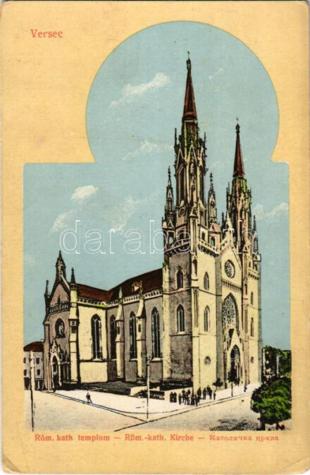 Versec, Werschetz, Vrsac; Római katolikus templom. Nenadovics Milos kiadása / Röm.-kath. Kirche / Catholic church (EK)