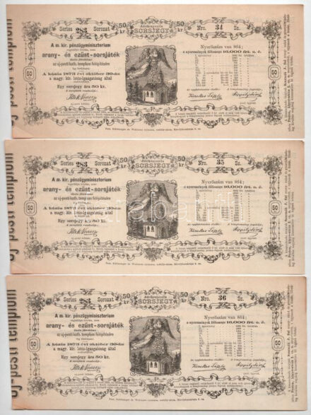 Budapest / Pest 1873. 'A Magyar Királyi Pénzügyminisztérium arany- és ezüst sorsjátéka az Újpesti Katolikus Templom felépítésének javára' 50kr értékben (3x) sorszámkövetők T:AU nagyobb szamárfül, a sarkoknál a lap kissé