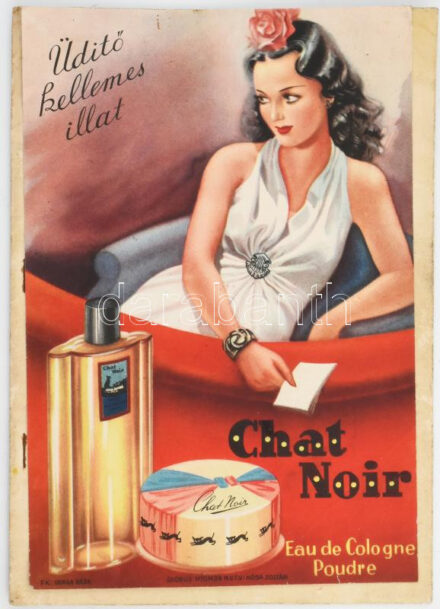 cca 1930 'Üdító, kellemes illat' - Chat Noir kölni, art deco reklám, kisplakát (próbanyomat). Hátoldalán a megrendelő (Magyarországi Odolművek Rt.) bélyegzőjével és utasításaival, aláírással, 24x16 cm + a plakátról készült