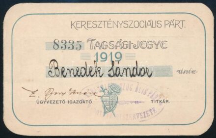1919 Keresztényszociális Pár tagsági-jegye, pecséttel, aláírással., benne 2 tagsági bélyeggel.