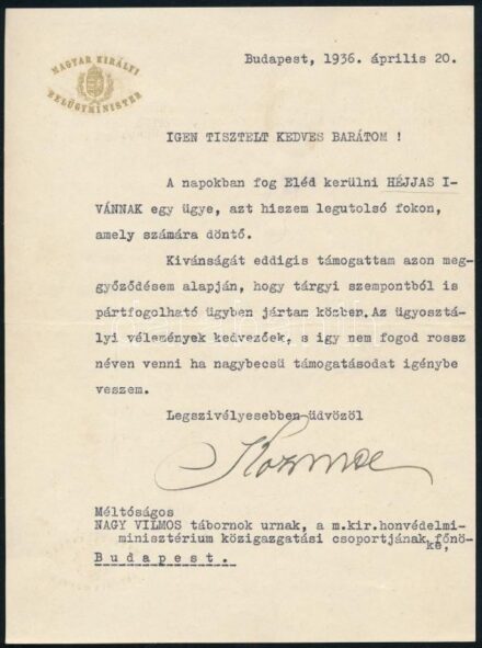 1936 Kozma Miklós (1884-1941) belügyminiszter Héjjas Iván ügyéről Nagy Vilmos tábornoknak írt levele
