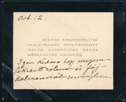 cca 1924 Festetics Pálné Pálffy Franciska (1856-?) köszönetnyilvánító sorai Marczali Henrik (1856-1940) professzor, történész részére, feltehetőleg férje, Festetics Pál (1841-1924) halálakor írt kondoleáló sorokra válaszul,