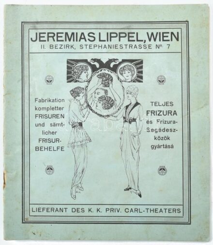 cca 1900-1910 Jeremias Lippel, Wien paróka katalógusa, gazdagon illusztrált, német és magyar nyelven, szecessziós borítóval, borító hátoldalán a cég telephelyeinek képeivel, borító kissé foltos, 21x11 cm. Ritka! / cca 1900-1910 Jeremias Lippel, Wien, wig
