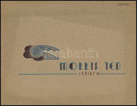 1946 The Morris Ten-Four (Series "M"). Angol nyelvű, színes képekkel illusztrált ismertető prospektus. Cowley (Oxford), Nuffield Exports Ltd., 6 sztl. lev. Tűzött papírkötés, jó állapotban. / English automobile brochure with color illustrations, in good