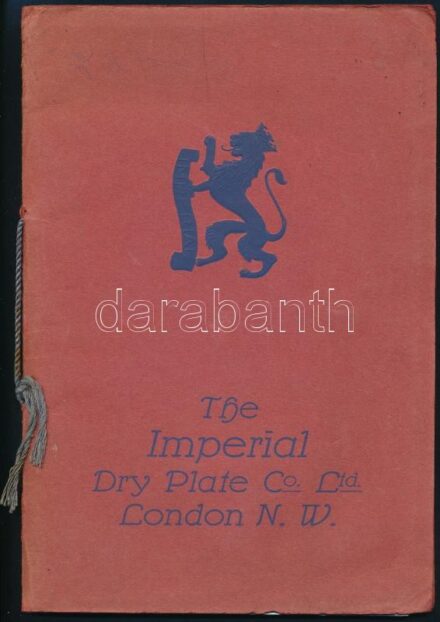 1930 The Imperial Dry Plate Co. Ltd. London N. W. Bp., Schultz Béla és Társa, 31+1 p. Magyar nyelvű fényképészeti prospektus az angol "Imperal Dry Plate Co. LTD." termékeihez. Fekete-fehér fotókkal, közte Székely Aladár fotóival, valamint színes illusztrá