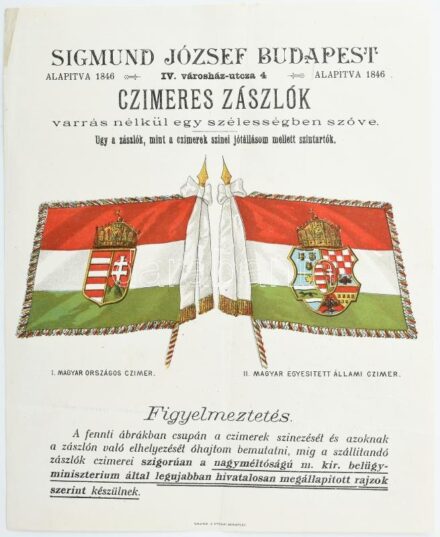 cca 1890 Sigmund József Budapest címeres zászlók gyára szép litografált reklám nyomtatvány, kétféle magyar címeres zászlóval 18x21 cm