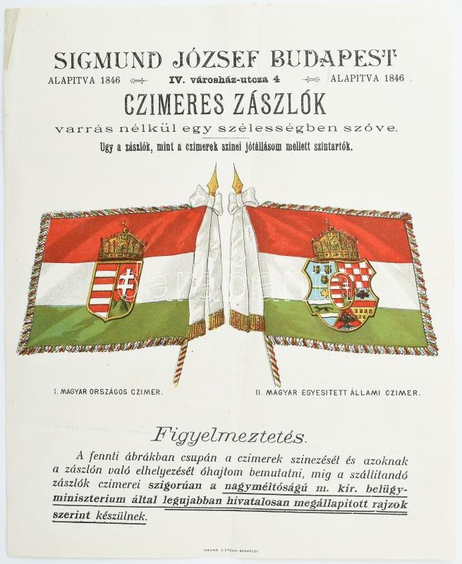 cca 1890 Sigmund József Budapest címeres zászlók gyára szép litografált reklám nyomtatvány, kétféle magyar címeres zászlóval 18x21 cm