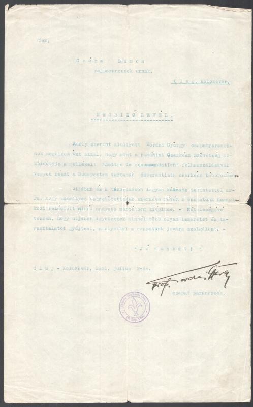 1931 Cluj/Kolozsvár, A Romániai Cserkész Szövetség nevében, prof. Tordai György csapatparancsnok kiállított megbízólevele Csóra Simon cserkész rajparancsnok részére, hogy vegyen részt az eszperantista cserkész táborozáson, aláírással, pecséttel, 1931. jul