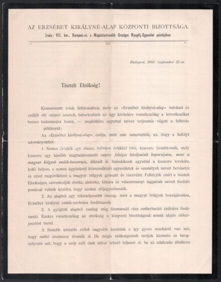 1898 Az Erzsébet királyné alap felhívása szobor állítására + 1898 Erzsébet királyné halálának alkalmából Szobrot a királynénak c. felhívás és gyűjtőív szép állapotban