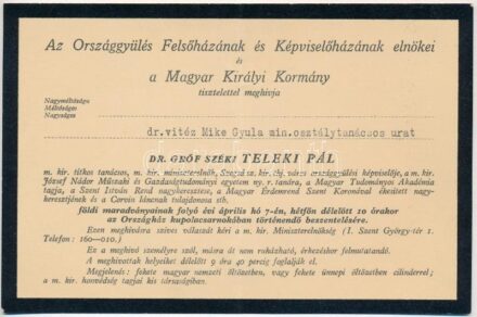1941 gróf széki Teleki Pál (1879-1941) mininszterelnök halála után meghívó földi maradványainak az Országház kupolacsarnokában történendő beszentelésére, személyre szóló meghívó vitéz Mike Gyula min. osztálytanácsos részére, közepén hajtásnyommal, 13x20