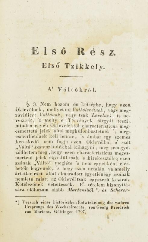 WACHTLER Bernát: Nyíltszívű észrevételek a Magyarország számára javallott váltó- s törvénykezésrendre s némelly ezzel rokon tárgyakra. Magyarra fordította: Thaisz Endre. Pesten, 1832. Ny.: Füskúti Landerer. XII. 180 p. Korabeli. kissé sérült papírborítóva - Image 2
