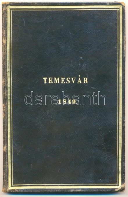 Ambrózy Lajos: Temesvár im Jahre 1849. Während der Belagerung geschrieben. Wien, 1850. J. F. Gretz. 90+(1)p. Díszesen aranyozott, korabeli bőrkötésben. Albrecht Ernst Stellanus Graf von Holtzendorff / Holzendorf (1792-1882) tüzértábornok részére DEDIKÁLT