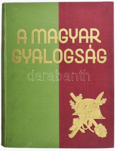 A magyar gyalogság. A magyar gyalogos katona története. Szerk.: Doromby József, és Reé László. Vitéz Szurmay Sándor báró ny. honvédelmi miniszter, gyalogsági tábornok előszavával.Írták: Ajtay Endre, Asztalos Miklós, Berkó István, Clauser Mihály, Csapody C