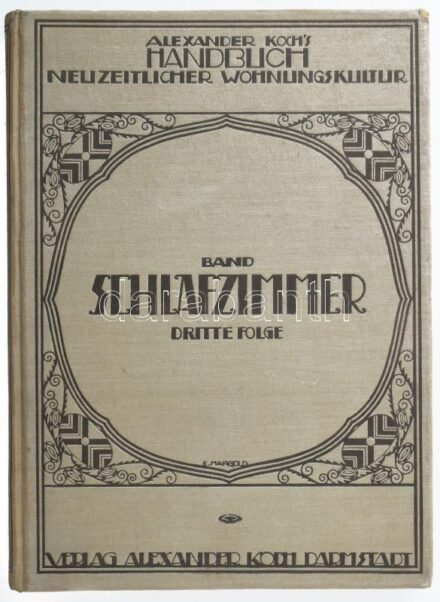Alexander Koch's Neuzeitlicher Wohnungskultur című könyvsorozatának kötete: Schlafzimmer. Berlin, 1921. kiadói egészvászon kötésben, Rengeteg illusztrációval, nagyon sok magyar vonatkozású közötte pl Kozma.