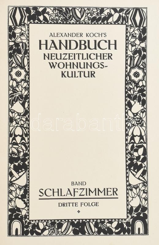 Alexander Koch's Neuzeitlicher Wohnungskultur című könyvsorozatának kötete: Schlafzimmer. Berlin, 1921. kiadói egészvászon kötésben, Rengeteg illusztrációval, nagyon sok magyar vonatkozású közötte pl Kozma. - Image 2