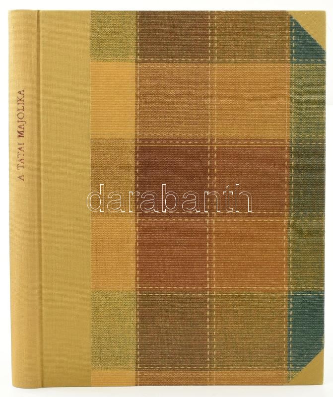 Réthelyi, Elemér: A tatai majolika története. (24 táblával.) Die Gescichte de Majolika Fabrik in Tata. (Mit 24 Tafeln.) Bibliotheca Humanitatis Historica VIII. Bp., 1941, Magyar Történeti Múzeum, (Karceg, Kertész József-ny.), 178+4 p.+XXIV (képtáblák, köz - Image 4