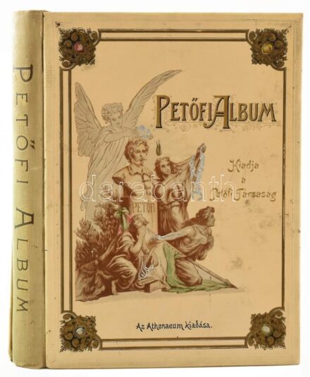 Petőfi-album. A Petőfi - Társaság megbízásából szerkesztették Bartók Lajos, Endrődi Sándor, és Szana Tamás. Bp., 1898, Athenaeum, 1 (címkép) t. + VI+2+263 p.+6 t. + 8 (facsimilék) t. Kiadói szecessziós aranyozott, festett, dombornyomásos, kaucsuktáblás