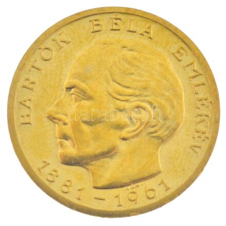 1961. 100Ft Au "Bartók Béla" (7,70g/0.986) T:XF (P) / Hungary 1961. 100 Forint Au "Béla Bartók" (7,70g/0.986) C:XF (P) Adamo EM15