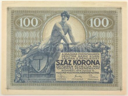 1919. július 15. 100K "Postatakarékpénztári jegy" tervezte Helbing Ferenc. Elő- és hátlapi nyomat egy oldalon, a bankjegyek között meghajtva, a hajtások mentén a papír helyenként elvékonyodott, egy helyen kis lyuk, látható illesztőkeretekkel. Rendkívül ri
